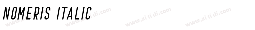 Nomeris Italic字体转换 Nomeris Italic字体转换